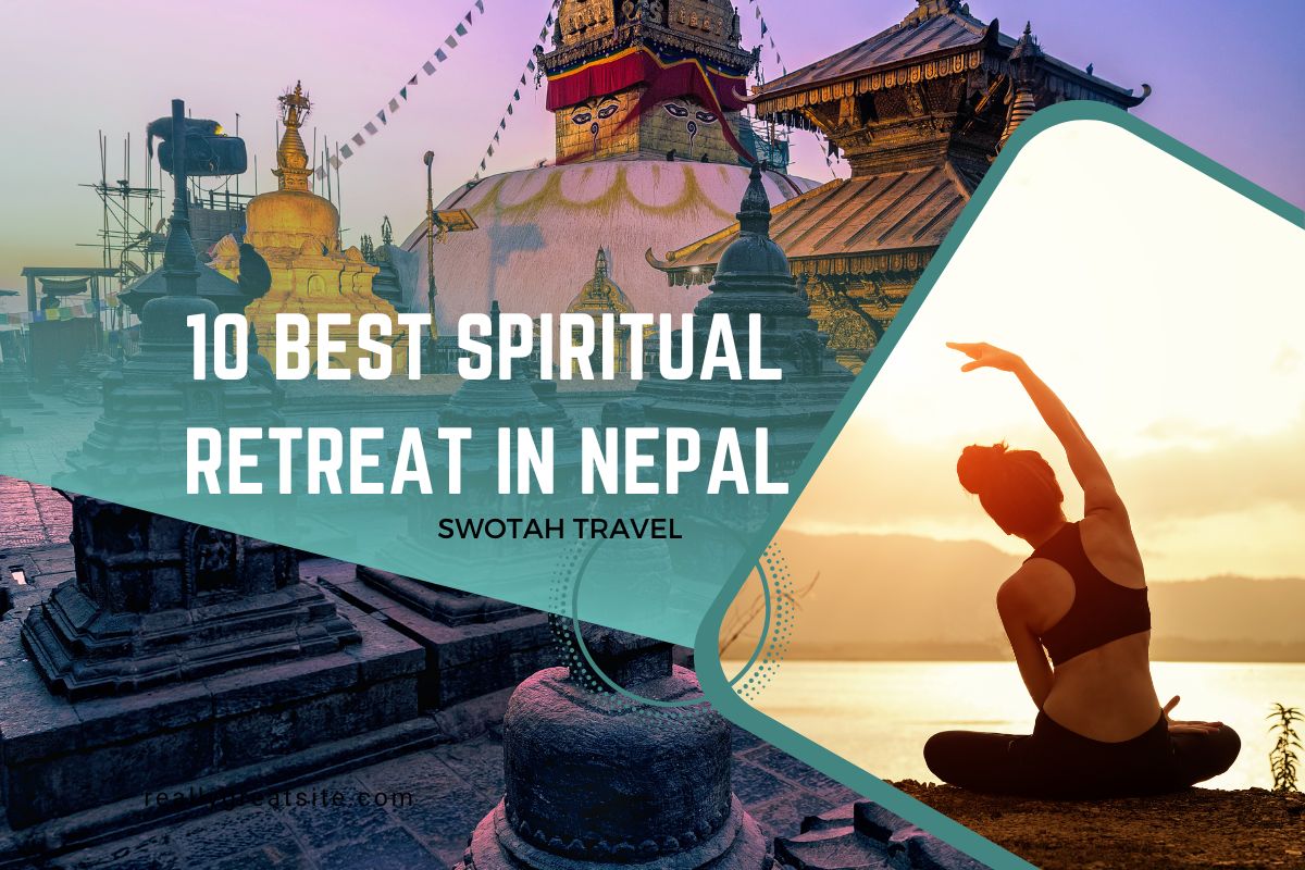 10 Best Spiritual Retreat In Nepal